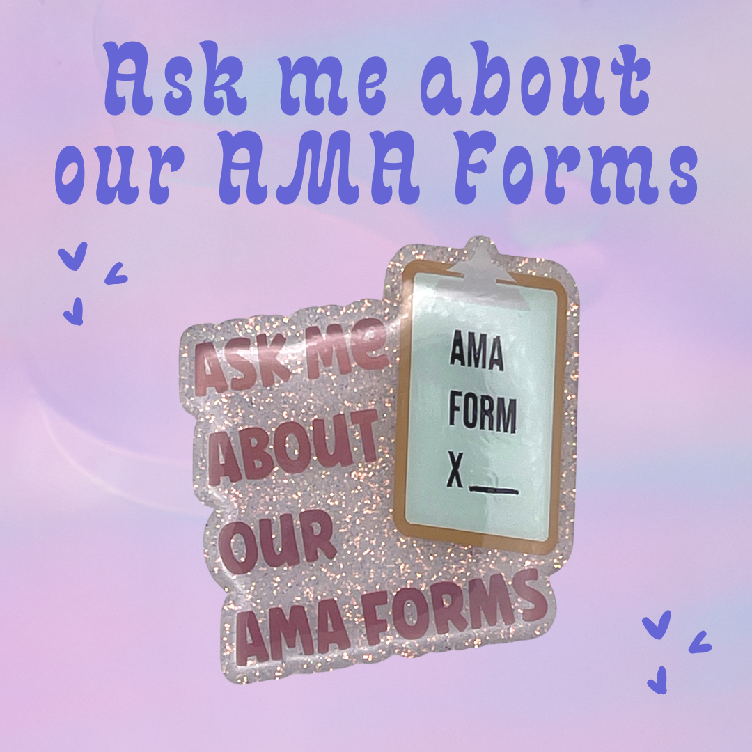 Ask Me About Our Ama Forms - Badge Reel Design Only
