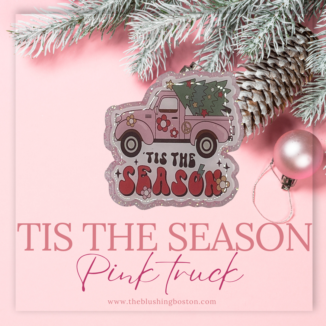 Tis the Season - Pink Christmas Truck - Badge Reel – The Blushing