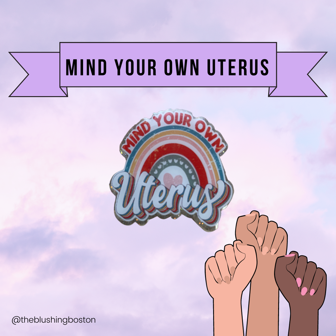 Mind Your Own Uterus - Badge Reel