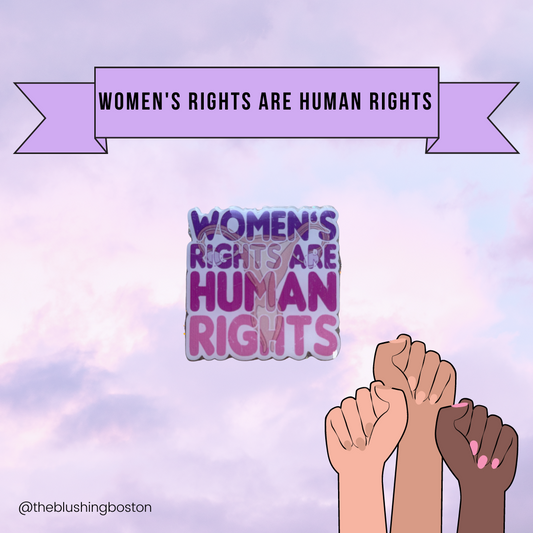Women's Rights Are Human Rights - Badge Reel